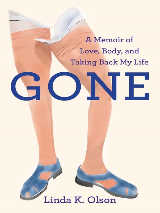 Title details for Gone by Linda K. Olson - Available